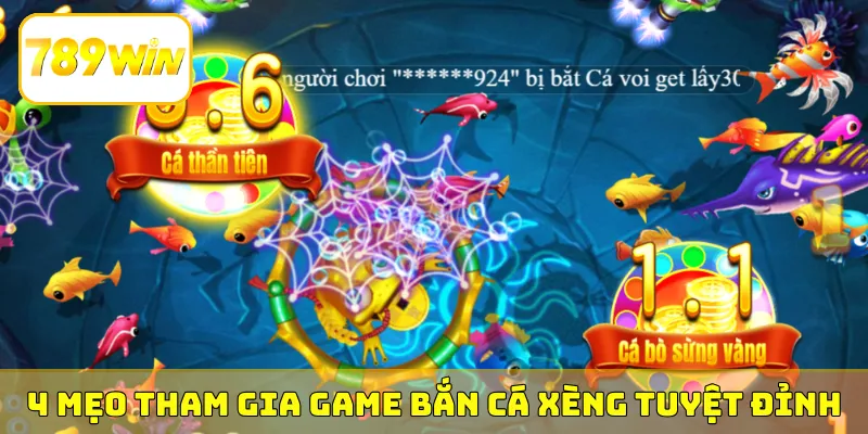 4 mẹo tham gia game bắn cá xèng tuyệt đỉnh