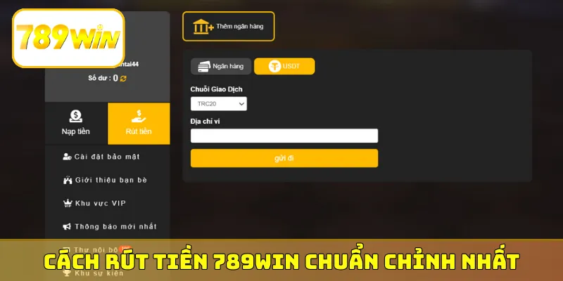 Cách rút tiền 789Win chuẩn chỉnh nhất