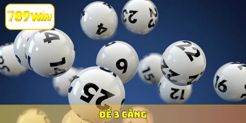 đề 3 càng