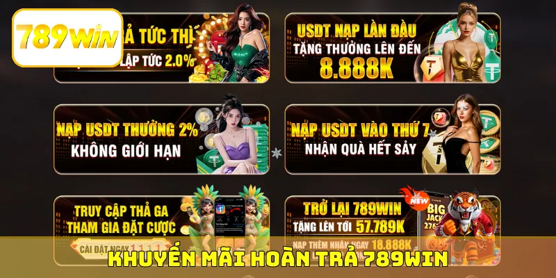 khuyến mãi hoàn trả 789Win