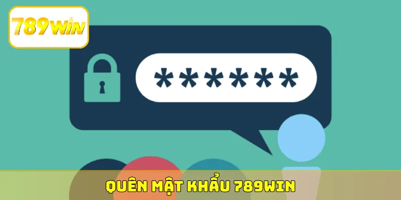 quên mật khẩu 789Win