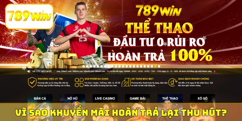 Vì sao khuyến mãi hoàn trả lại thu hút như thế?